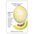 Seed packet for Sweet Delight Honeydew Melon showing an illustrated whole pale yellow melon and a cut wedge revealing green flesh with seeds, with text noting frost sensitivity, a 90-day growing period, and a description praising its sweet, juicy, vine-ripened flavor.