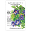 Botanical Interests seed packet for Blue Cathedral Bells Cup and Saucer Vine, illustrated with deep purple, bell-shaped flowers with pale striped throats amid lush green foliage, with text noting it's a heirloom annual vine growing 10-17 feet in full sun to part shade.