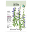 Seed packet for organic True Hyssop featuring a botanical illustration of tall spiky stems with purple-blue tubular flowers and narrow green leaves, alongside text noting it's a perennial for full sun to part shade, blooming summer at 12–24 inches tall.
