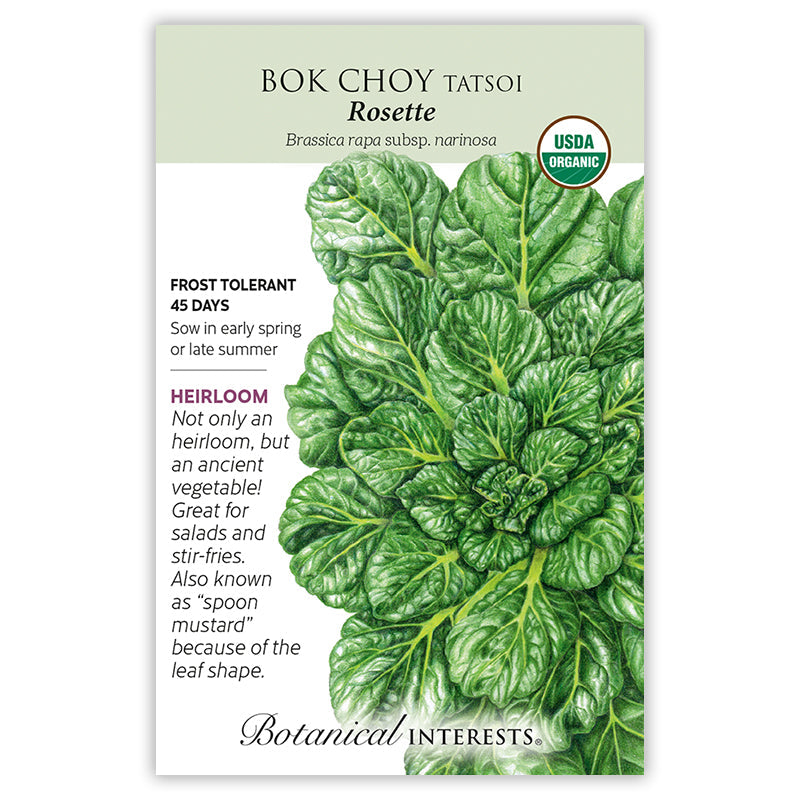 Seed packet for Rosette Tatsoi Bok Choy, USDA Organic and heirloom, illustrated with a rosette of glossy, deeply veined dark green leaves radiating from a central crown, with text noting frost tolerance, 45-day maturity, spring or late-summer sowing, and use in salads and stir-fries.