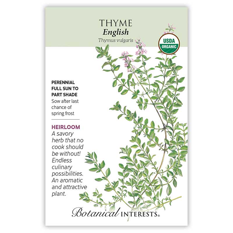 Seed packet for organic English Thyme, illustrated with slender green stems bearing small oval leaves and clusters of pale pink flowers, with text noting it's a perennial heirloom herb for full sun to part shade, sown after spring frost.